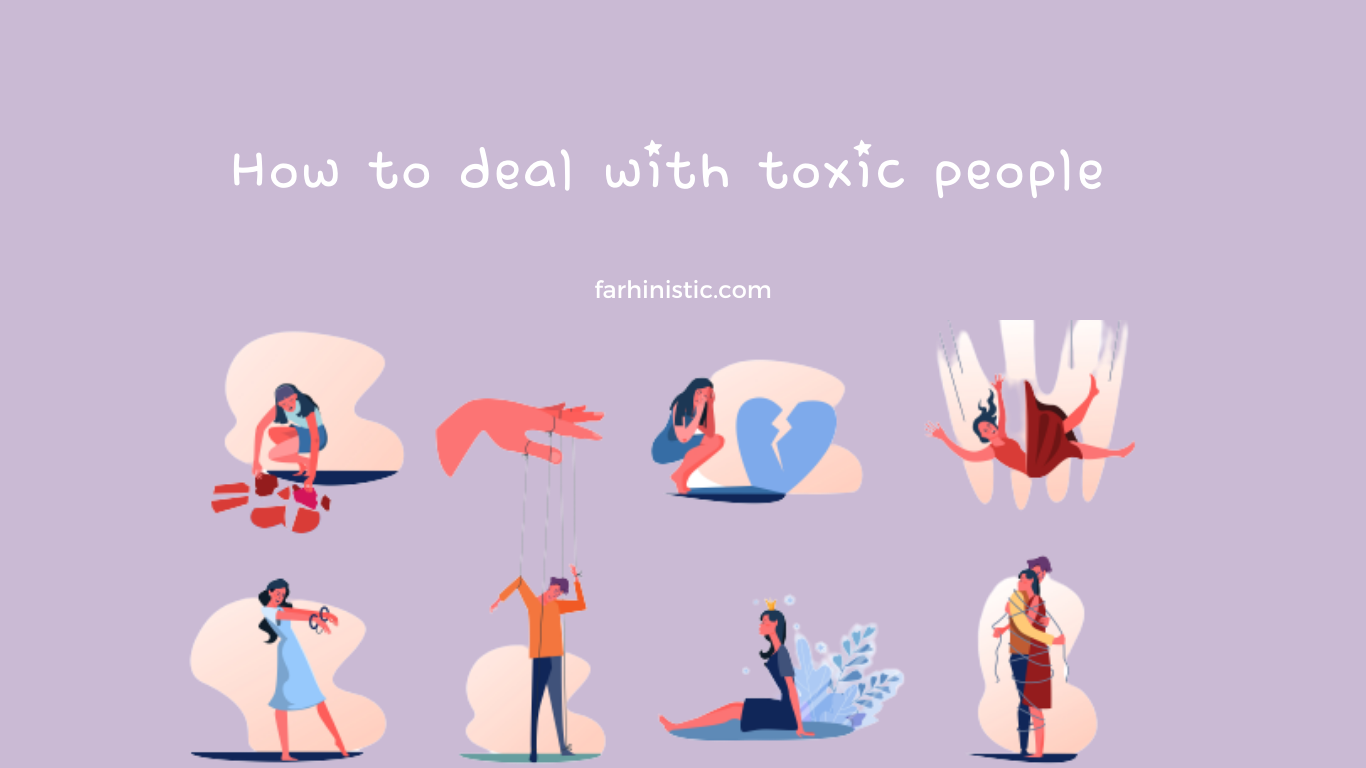 How to deal with toxic people